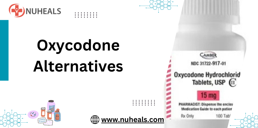 Oxycodone Alternatives