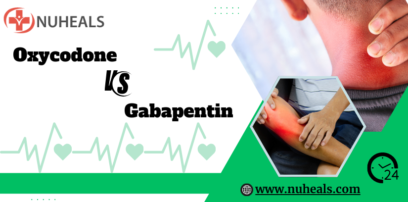 Oxycodone Vs Gabapentin Alt Text