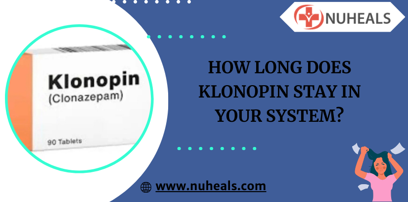 How Long Does Klonopin Stay In Your System? Alt Text